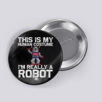 Robot Art For Women Robotics Engineer Robot Lover Button