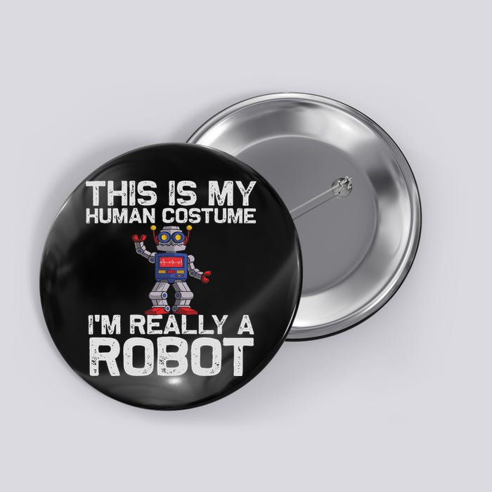 Robot Art For Women Robotics Engineer Robot Lover Button