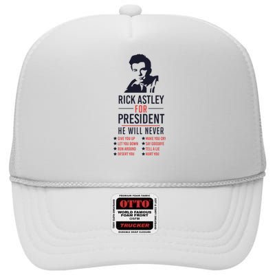 Rick Astley For President High Crown Mesh Back Trucker Hat