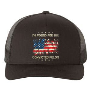 Retro American Flag Im Voting For The Convicted Felon Funny Gift Yupoong Adult 5-Panel Trucker Hat