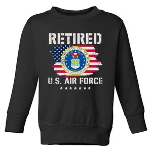 Retired Air Force Veteran Retirement Air Force Retired Toddler Sweatshirt