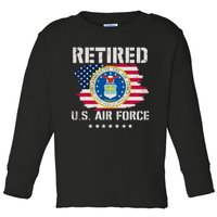 Retired Air Force Veteran Retirement Air Force Retired Toddler Long Sleeve Shirt