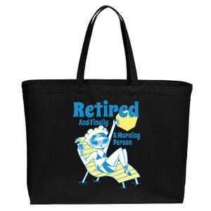 Retired And Finally A Morning Person Gift Cotton Canvas Jumbo Tote