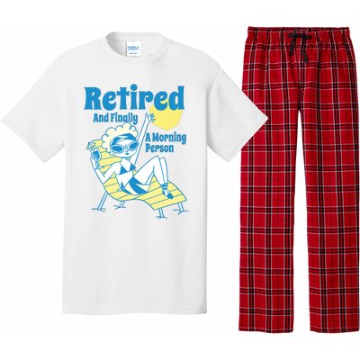 Retired And Finally A Morning Person Gift Pajama Set