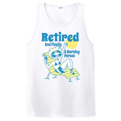 Retired And Finally A Morning Person Gift PosiCharge Competitor Tank