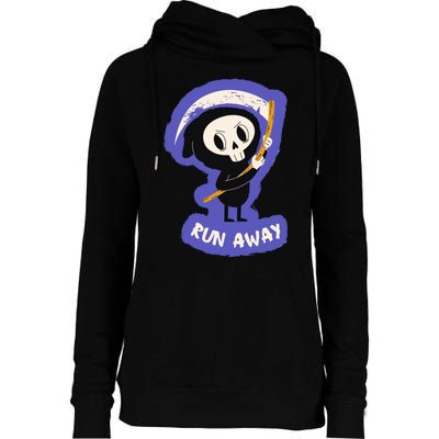 Run Away From The Reaper Cute Grim Reaper Womens Funnel Neck Pullover Hood