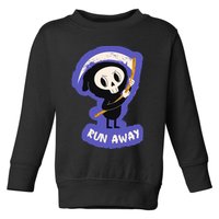 Run Away From The Reaper Cute Grim Reaper Toddler Sweatshirt