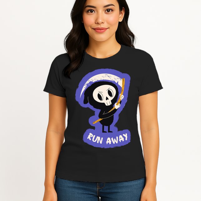 Run Away From The Reaper Cute Grim Reaper Womens T-Shirt