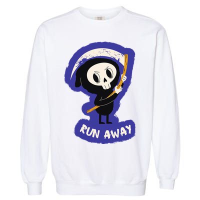 Run Away From The Reaper Cute Grim Reaper Garment-Dyed Sweatshirt