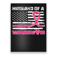 Ribbon American Flag Husband Of A Warrior Breast Cancer Poster