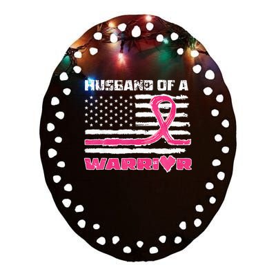 Ribbon American Flag Husband Of A Warrior Breast Cancer Ceramic Oval Ornament