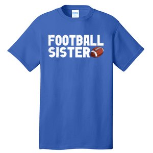 Retro American Football Sis Family Matching Sister Gift Tall T-Shirt