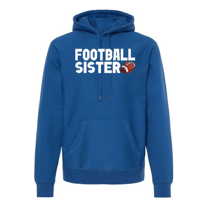 Retro American Football Sis Family Matching Sister Gift Premium Hoodie