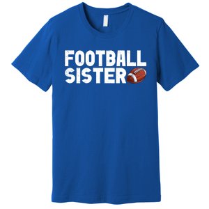 Retro American Football Sis Family Matching Sister Gift Premium T-Shirt