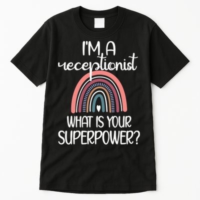 Receptionist Appreciation Front Desk Receptionist Gift Tall T-Shirt