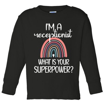 Receptionist Appreciation Front Desk Receptionist Gift Toddler Long Sleeve Shirt