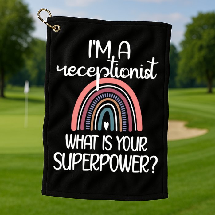 Receptionist Appreciation Front Desk Receptionist Gift Golf Towel