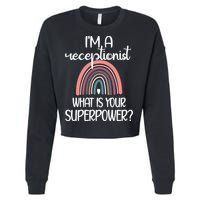 Receptionist Appreciation Front Desk Receptionist Gift Cropped Pullover Crew