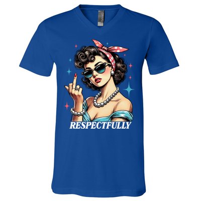 Respectfully A Funny Sarcasm Meme Design For Those That Tell It Like It Is V-Neck T-Shirt