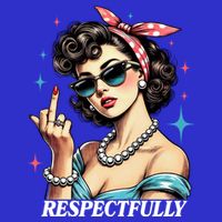 Respectfully A Funny Sarcasm Meme Design For Those That Tell It Like It Is 16 in Basic Backpack