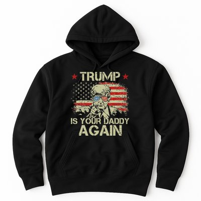 Retro American Flag Trump24 Funny Trump Is Your Daddy Again Hoodie