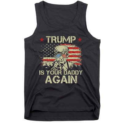 Retro American Flag Trump24 Funny Trump Is Your Daddy Again Tank Top