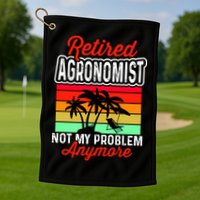 Retired AGRONOMIST Funny Golf Towel