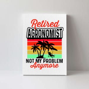 Retired AGRONOMIST Funny Canvas