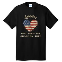 Retro America God Shed His Grace On Thee Tee 4th Of July Women 4th Of July Gift Tall T-Shirt