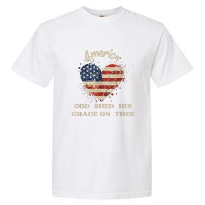 Retro America God Shed His Grace On Thee Tee 4th Of July Women 4th Of July Gift Garment-Dyed Heavyweight T-Shirt