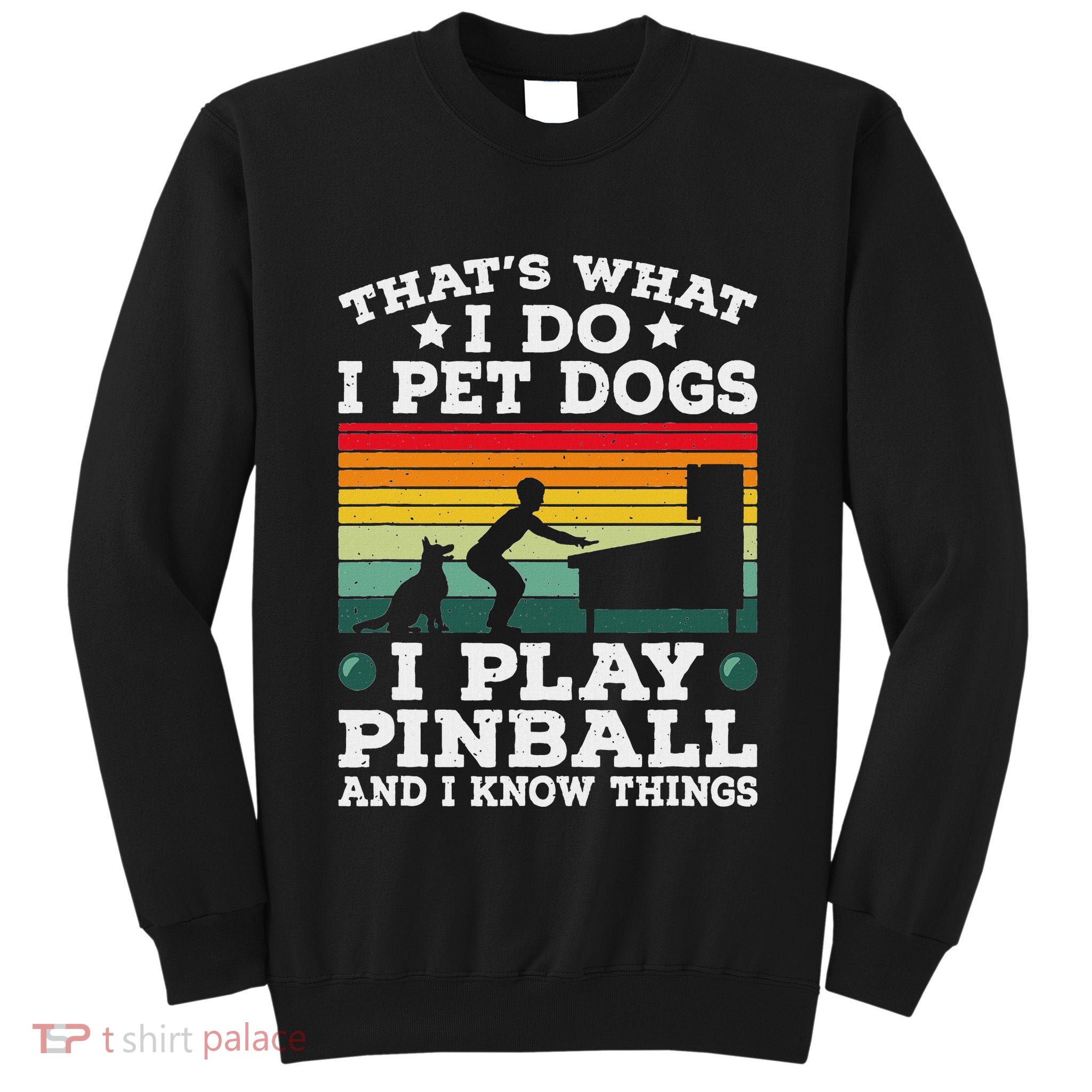 Retro Arcade Game Machine Gamer Pet Dogs Play Pinball Tall Sweatshirt