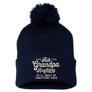 Retro Ask Grandpa Anything Funny Dad Daddy Fathers Day Pom Pom 12in Knit Beanie