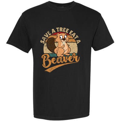 Raunchy Adult Humor Funny Beaver Tree Lover Gag Saying Garment-Dyed Heavyweight T-Shirt