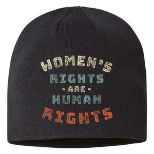 Rights Are Human Rights Feminist Sustainable Beanie