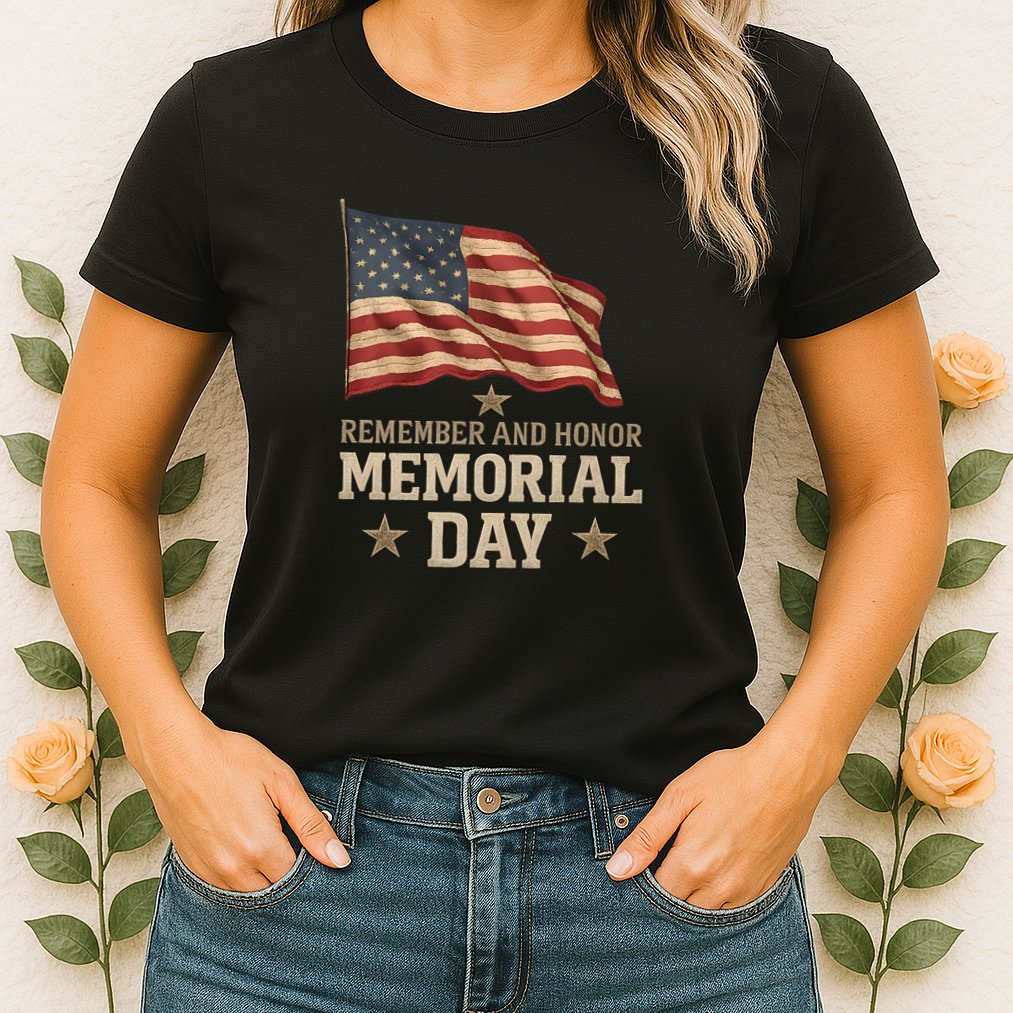 Remember and Honor Memorial Day Womens T-Shirt