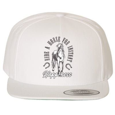 Ride A Horse For Instant Happiness Wool Snapback Cap