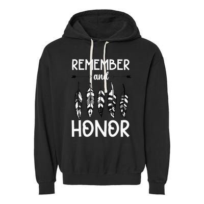 Remember And Honor Orange Day Canada Indigenous Children Garment-Dyed Fleece Hoodie