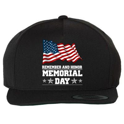 Remember And Honor Memorial Day Patriot Wool Snapback Cap