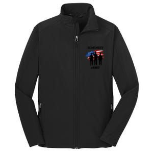 Remember And Honor Design For Patriots Cool Gift Core Soft Shell Jacket