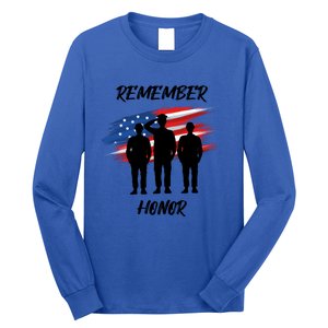 Remember And Honor Design For Patriots Cool Gift Long Sleeve Shirt