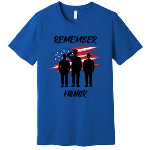 Remember And Honor Design For Patriots Cool Gift Premium T-Shirt