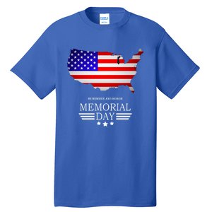 Remember And Honor Memorial Day American Flag Gift Tall T-Shirt