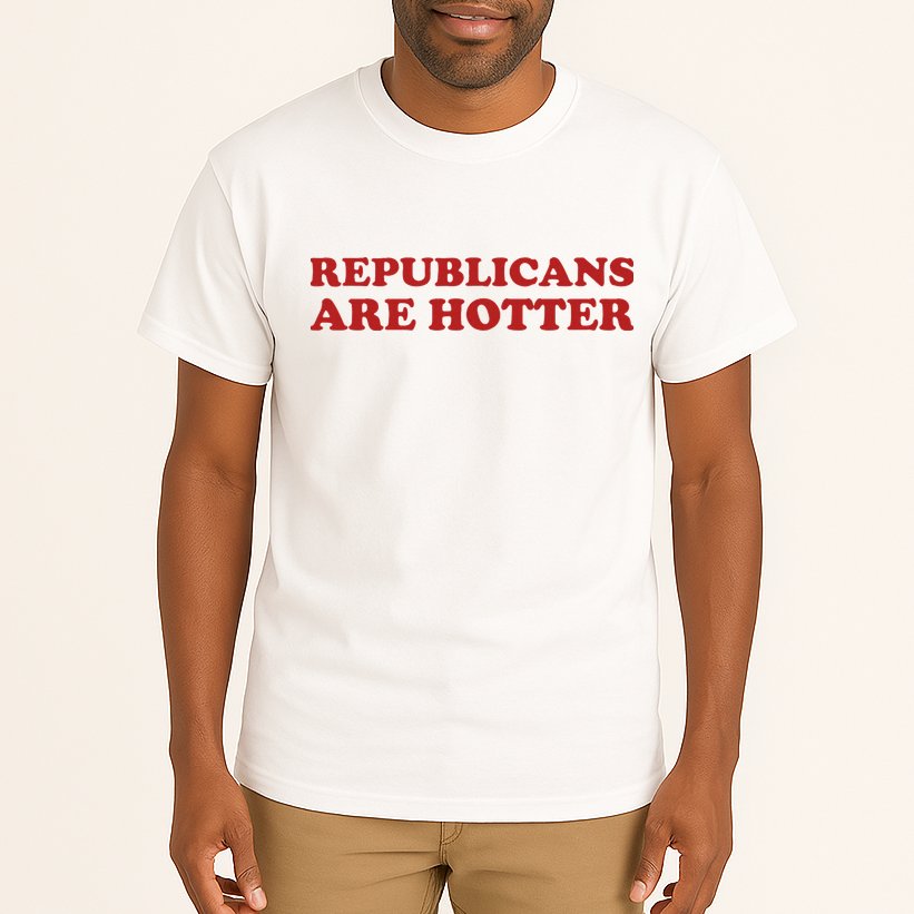 Republicans Are Hotter Political Saying American Voice Tall T-Shirt