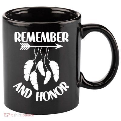 Remember And Honor Orange Day Canada Indigenous Meaningful Gift 11oz C Handle Ceramic Mug