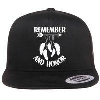Remember And Honor Orange Day Canada Indigenous Meaningful Gift Flat Bill Trucker Hat