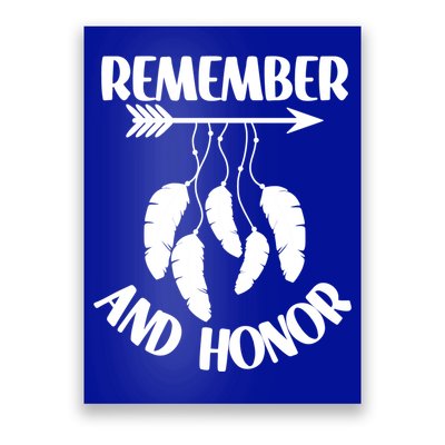 Remember And Honor Orange Day Canada Indigenous Meaningful Gift Poster