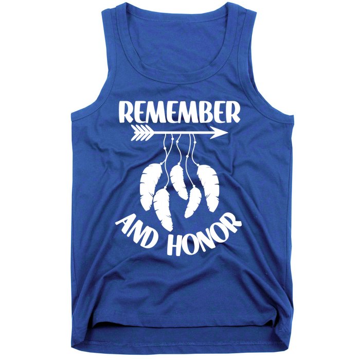 Remember And Honor Orange Day Canada Indigenous Meaningful Gift Tank Top