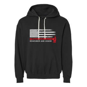 Remember And Honor Our Firefighters Patriotic Tribute Cute Gift Garment-Dyed Fleece Hoodie