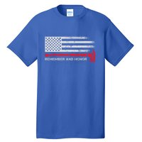 Remember And Honor Our Firefighters Patriotic Tribute Cute Gift Tall T-Shirt