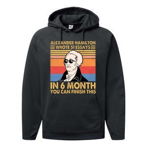 Retro Alexander Hamilton Wrote 51 Essays In 6 Months Performance Fleece Hoodie